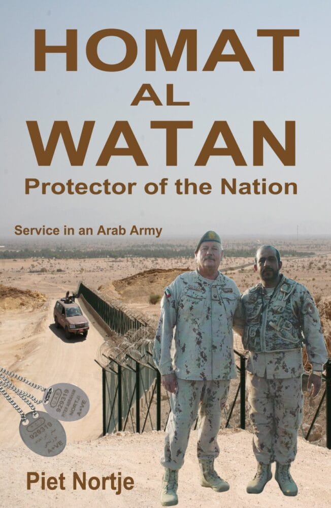 Homat al Watan – Protector of the Nation – Service in an Arab Army